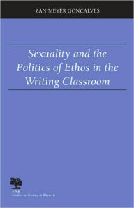 Sexuality and the Politics of Ethos